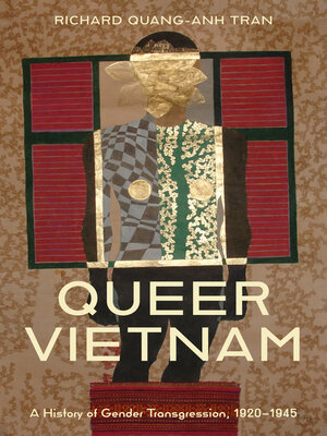 cover image of Queer Vietnam